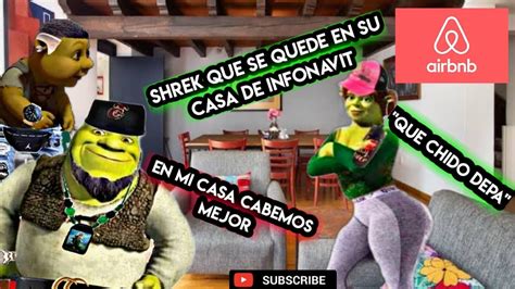 Shrek Buchon Fiona Buchona Renta Un Depa Por Airbnb Y Deja A Shrek En