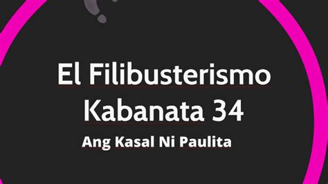 El Filibusterismo Kabanata 34 By Ace Craige