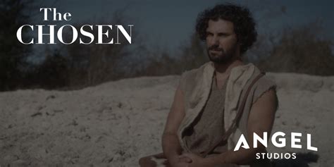 Watch The Chosen Season 1 Episode 1 I Have Called You By Name On Angel