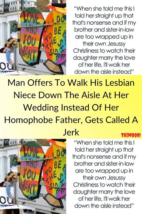 Man Offers To Walk His Lesbian Niece Down The Aisle At Her Wedding Instead Of Her Homophobe