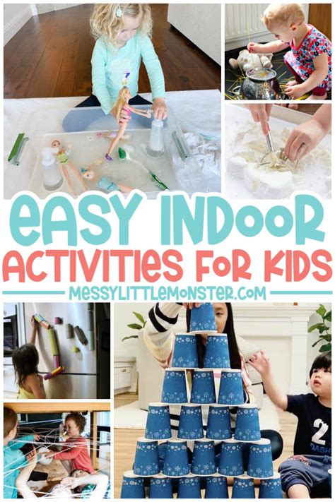 Fun And Easy Indoor Activities For Kids Indoor Activities For Kids
