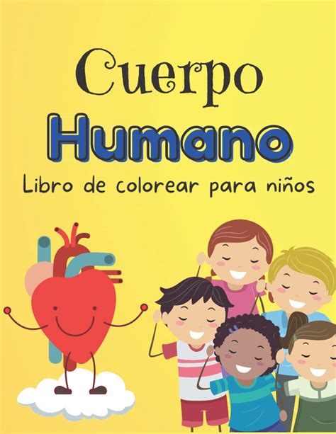Buy Cuerpo Humano Libro De Colorear Para Niños 32 Partes De La