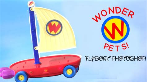 Photoshopping The Wonder Pets Flyboat Youtube