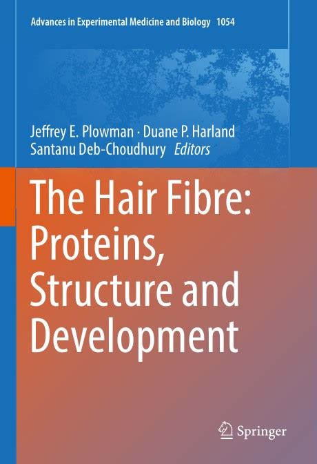 The Hair Fibre Proteins Structure And Development Medical Books Free