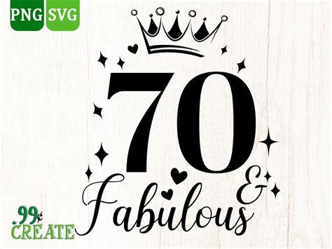 70 & Fabulous SVG 70th Birthday SVG 70 SVG Happy | Etsy