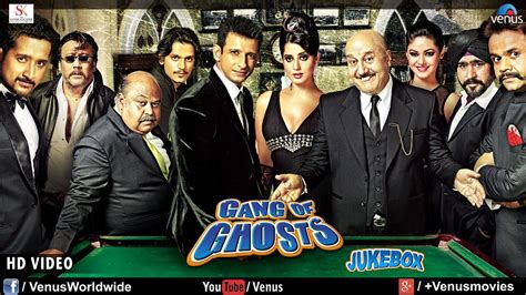Gang Of Ghosts Video Jukebox Sharman Joshi Mahi Gill Paoli Dam