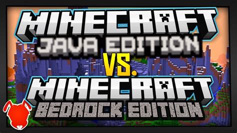 Which Is Better Minecraft Java Or Bedrock Youtube