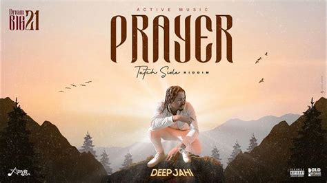 Deep Jahi Prayer Official Audio June 2021 Youtube