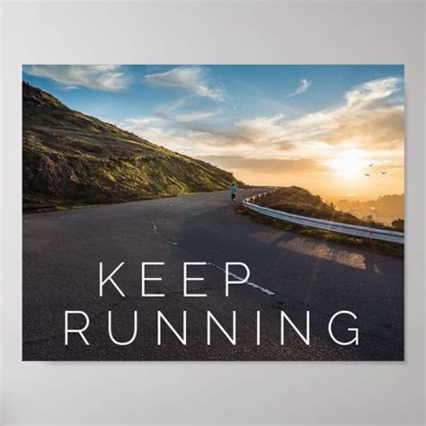 Keep Running Motivational Poster