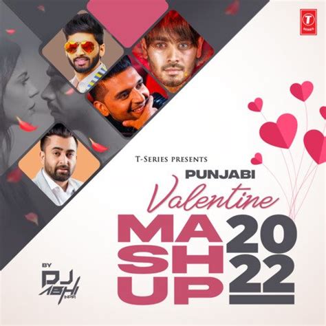 Punjabi Valentine Mashup 2022remix By Dj Abhi India Song Download