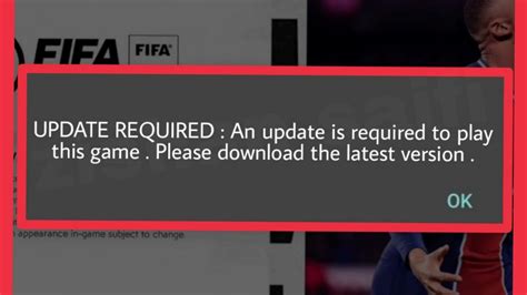 Fifa Mobile Not Start Fix Update Required An Update Is Required To Play This Game Please