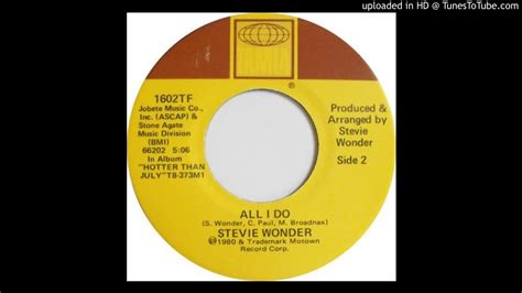 Stevie Wonder All I Doaudiot909s House Edit Youtube