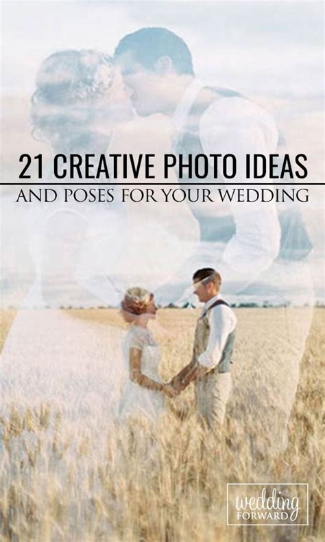 24 The Most Creative Wedding Photo Ideas And Poses Wedding Forward