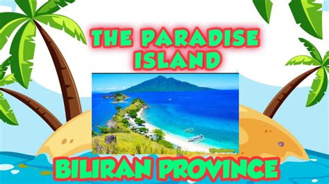 Biliran The Island Of Paradise Youtube
