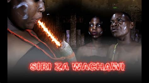 Siri Za Wachawi Tanzania Movie Swahili Movie Filamu Mpya Full Movie