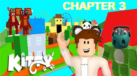 Playing Roblox Kitty Chapter 3 With Dapandabrother Youtube