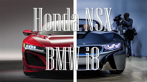 Car Challenge Honda Nsx 2016 Vs Bmw I8 Youtube