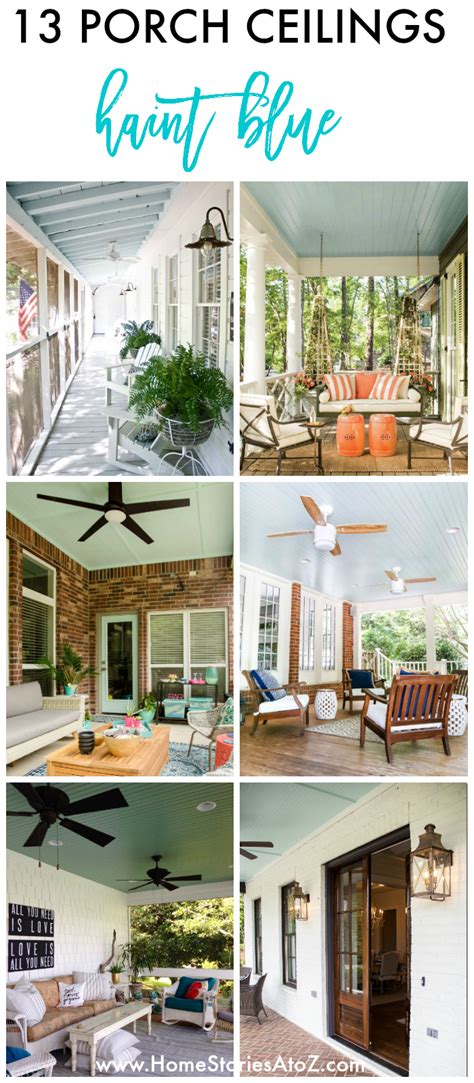 See more ideas about porch ceiling, blue porch ceiling, blue ceilings. Gorgeous Porch Ceilings in Haint Blue