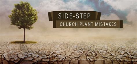 How To Side Step These 3 Big Church Planting Mistakes Churchplants