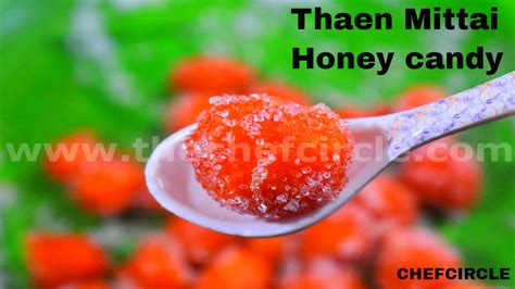 Thaen Mittaihow To Make Thaen Mittai Recipehoney Candyதேன் மிட்டாய்