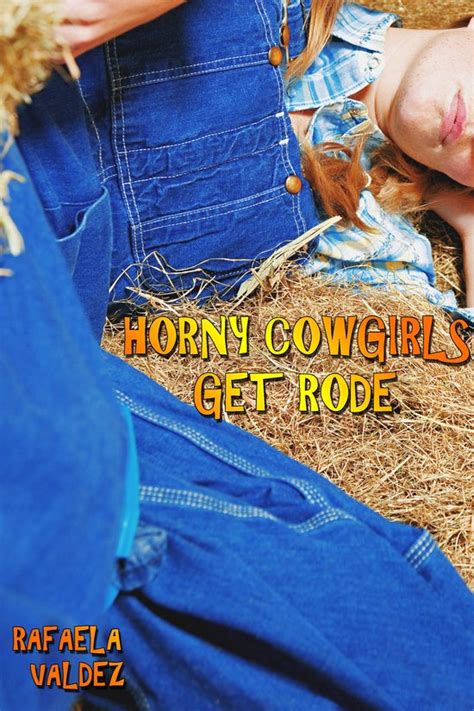 Horny Cowgirls Get Rode Ebook Rafaela Valdez 9781310955426 Boeken