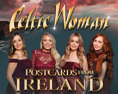Celtic Woman Postcards From Ireland Bardavonpresents