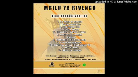 Malume King Tsonga 2021 Album Please Subscribe Leswaku Channel Yi