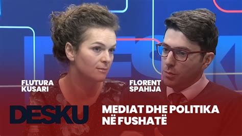 Mediat Dhe Politika N Fushat Flutra Kusari Dhe Florent Spahija