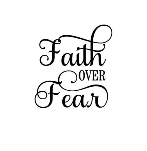Faith Over Fear Svg Etsy Faith Quote Tattoos Faith Over Fear
