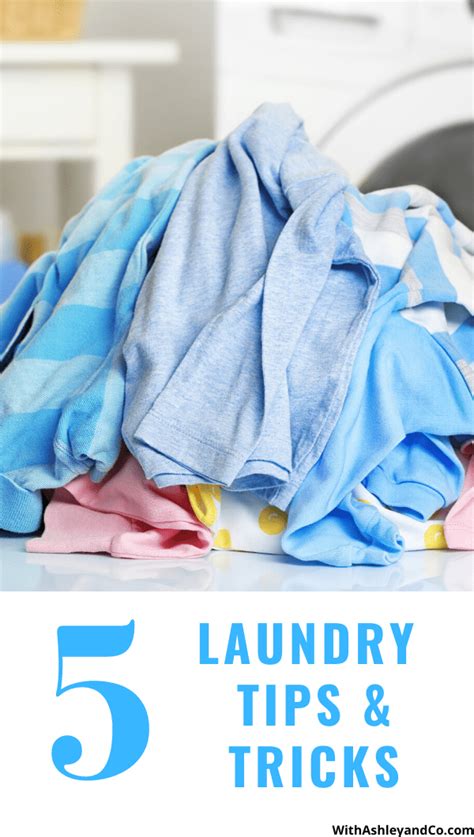 5 Laundry Tips And Tricks