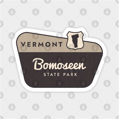 Bomoseen State Park Vermont Welcome Sign Bomoseen State Park Magnet