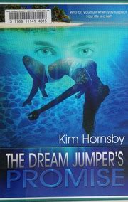 The Dream Jumper S Promise Hornsby Kim Free Download Borrow And Streaming Internet Archive