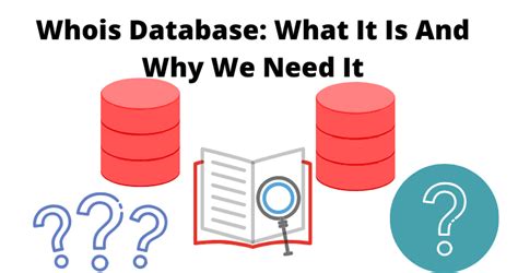 Whois Database What It Is And Why We Need It