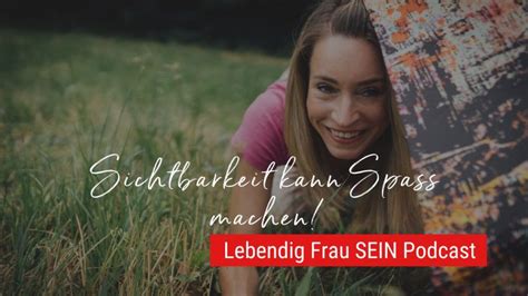 Trau Dich Sichtbar Zu Werden Lilian Runge