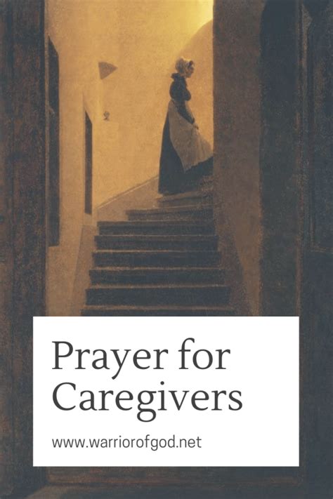 Prayer For Caregivers Caregivers Prayer Caregiver Quotes