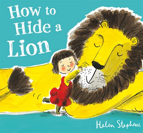 how to hide a lion helen stephens macmillan