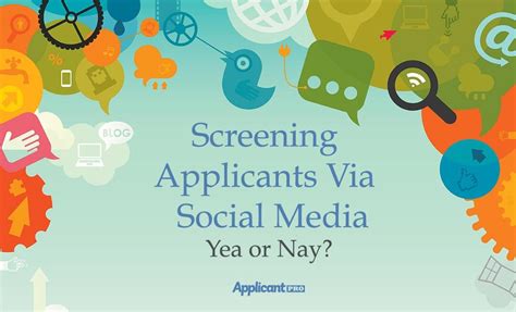 Screening Applicants Via Social Media Yea Or Nay Applicantpro