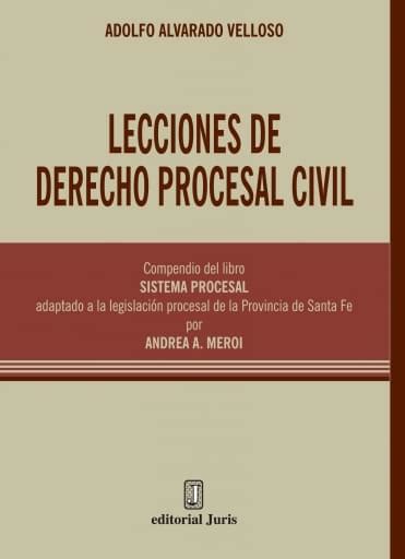 Lecciones De Derecho Procesal Civil Compendio Del Libro