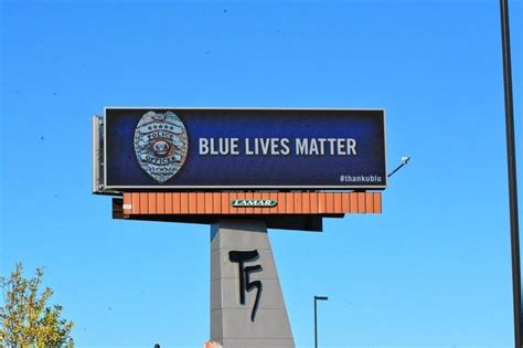 Blue Lives Matter Billboards Spread Spark Debate