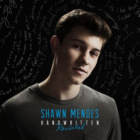 New Album Releases Handwritten Revisited Shawn Mendes