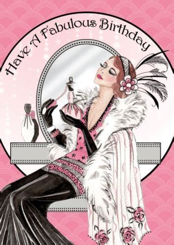 Have A Fabulous Birthday Art Deco Lady Design Open Happy Birthday Card Happy Birthday Woman