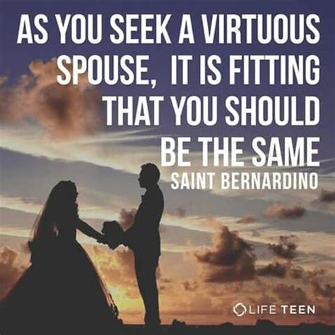 The usual marriage in traditional cultures was arranged for by the families. 15 Uplifting Saint Quotes For Catholic Singles | Catholic ...