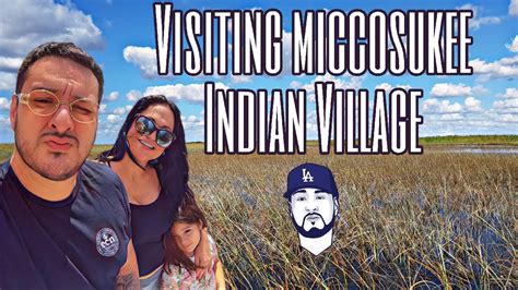 Miccosukee Indian Village Airboat Ride In Everglades Florida Youtube