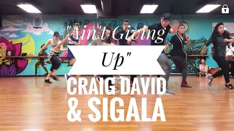 Aint Giving Up Craig David And Sigala Chrisurteaga Choreography