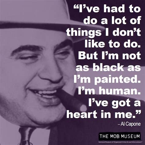 The Mob Museum On Twitter Mob Quotes Mafia Quote Al Capone Quotes