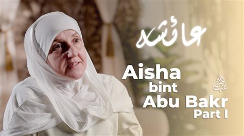 Aisha Bint Abu Bakr Ra Part 1 Builders Of A Nation Ep 4 Dr Haifaa