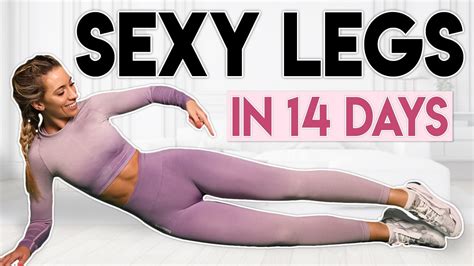 Sexy Legs In 14 Days Lose And Burn Fat 8 Minute Home Workout Youtube