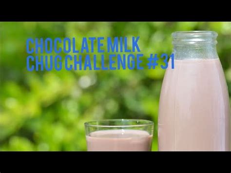 Chocolate Milk Chug Challenge 31 YouTube