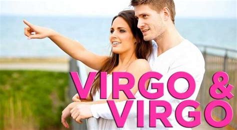 Virgo And Virgo Zodiac Signs Love Friendship Patibility
