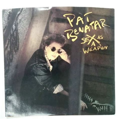 Pat Benatar Sex As A Weapon 7 45 Rpm Ps Chrysalis Vs4 42927 For Sale